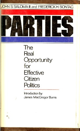Stock image for Parties : The Real Opportunity for Effective Citizen Politics for sale by Better World Books