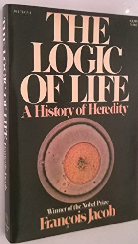 Beispielbild fr The Logic of Life : A History of Heredity zum Verkauf von Better World Books