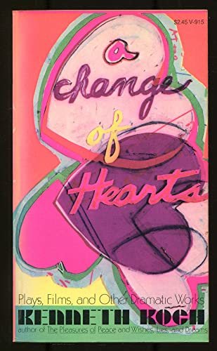 9780394719153: Title: A change of hearts Plays films and other dramatic