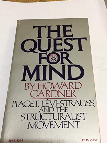 9780394719382: The quest for mind: Piaget, Levi-Strauss, and the structuralist movement