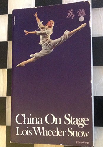 Imagen de archivo de China on Stage: An American Actress in the People's Republic a la venta por Lowry's Books