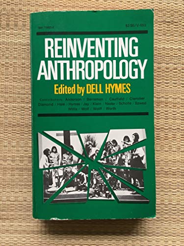 Reinventing anthropology, (9780394719535) by Hymes, Dell H