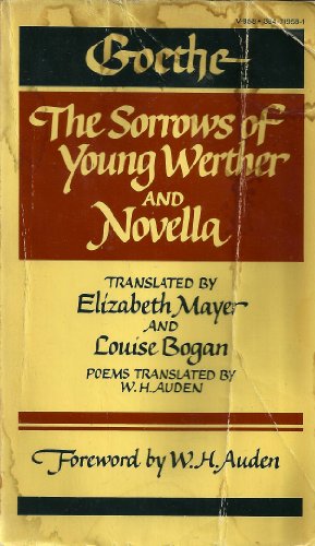 Imagen de archivo de The Sorrows of Young Werther - and - Novella a la venta por Ed Buryn Books