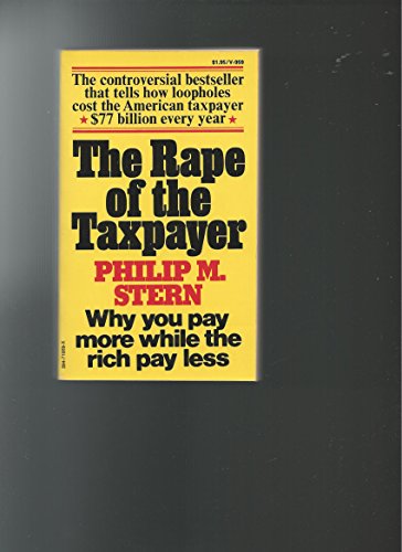 Beispielbild fr Rape of the Taxpayer zum Verkauf von Better World Books