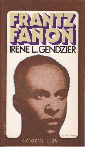 9780394719696: Frantz Fanon;: A critical study