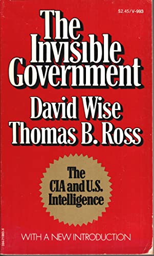 Stock image for The Invisible Government for sale by Better World Books