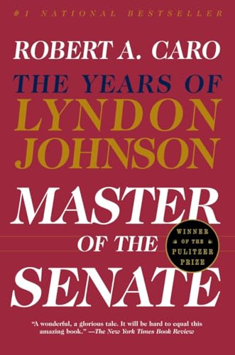 Stock image for Master Of The Senate: The Years of Lyndon Johnson for sale by Hawking Books