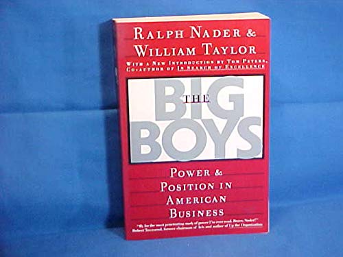 Stock image for The Big Boys: Power and Position in American Business for sale by George Cross Books