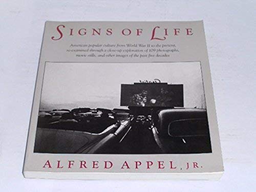 Signs of Life (9780394721125) by Appel Jr., Alfred