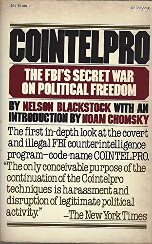 Stock image for Cointelpro: The FBI's Secret War on Political Freedom for sale by ThriftBooks-Atlanta