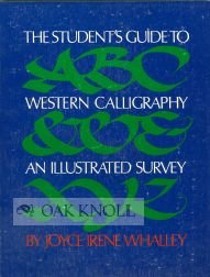 Stock image for The Student's Guide to Western Calligraphy for sale by Wonder Book