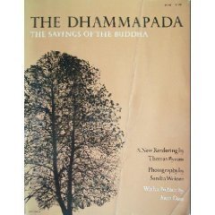 Stock image for The Dhammapada. The Sayings of the Buddha. for sale by Lawrence Jones Books