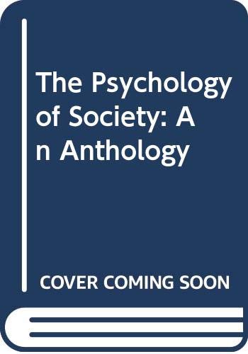 Imagen de archivo de The Psychology of Society: An Anthology a la venta por HPB-Emerald