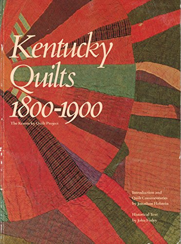 Imagen de archivo de Kentucky Quilts 1800-1900 a la venta por Anthology Booksellers