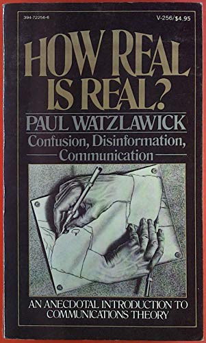 9780394722566: How Real Is Real?: Confusion, Disinformation, Communication