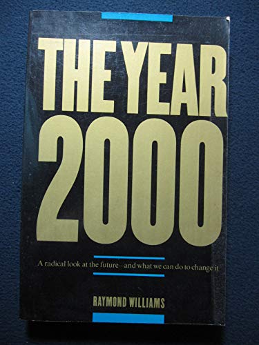 The Year 2000 (9780394722597) by Williams, Raymond
