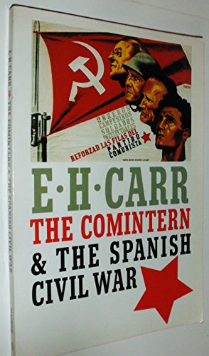 Beispielbild fr The Comintern and the Spanish Civil War zum Verkauf von Better World Books
