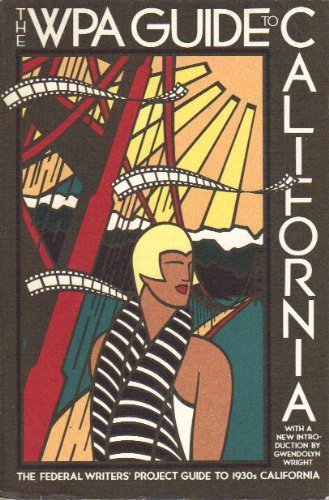 Stock image for The WPA Guide to California for sale by Books From California