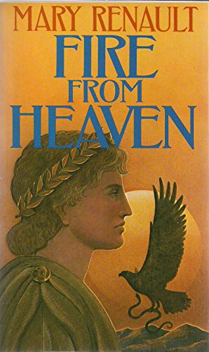 Imagen de archivo de Fire from Heaven (The Novels of Alexander the Great) a la venta por WorldofBooks