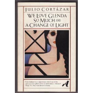 Stock image for We Love Glenda So Much and a Change of Light (Aventura: The Vintage Library of Contemporary World Literature) for sale by Isle of Books