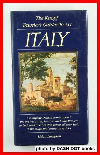 Beispielbild fr The Knopf Traveler's Guide to Art: Italy zum Verkauf von GridFreed