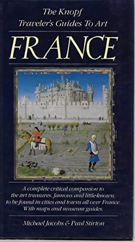 Beispielbild fr The Knopf Traveler's Guides to Art : France zum Verkauf von Better World Books