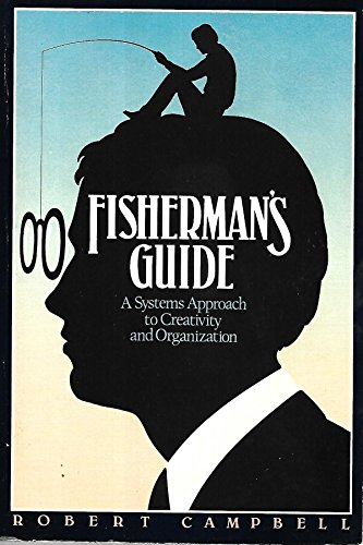 9780394723341: Fisherman's Guide: Systems Approach to Creativity and Organization