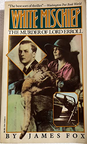 Stock image for White Mischief: The Murder of Lord Erroll for sale by HPB Inc.