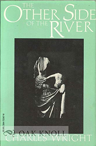 Other Side of River (9780394723679) by Wright, Charles