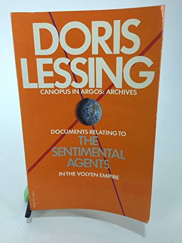 9780394723860: SENTIMENTAL AGENTS (Canopus in Argos--Archives)
