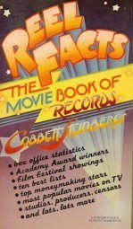 Imagen de archivo de Reel Facts, The Movie Book Of Records a la venta por Ira Joel Haber - Cinemage Books