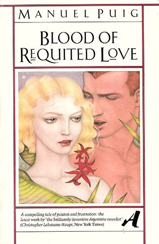 Stock image for BLOOD OF REQUITED LOVE. Translated by Jan L. Grayson. for sale by HPB-Ruby