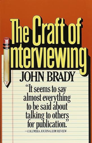 Stock image for The Craft of Interviewing for sale by Wonder Book