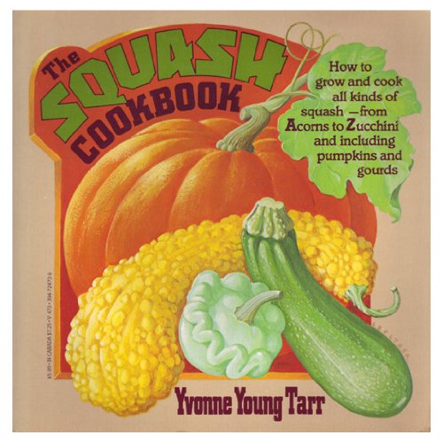 9780394724737: The squash cookbook