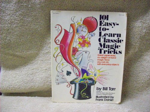 Stock image for 101 Easy-to-Learn Classic Magic Tricks for sale by BooksRun