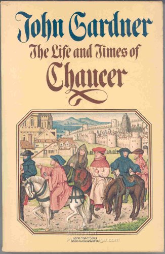 Imagen de archivo de The Life and Times of Chaucer a la venta por Foggy Mountain Books