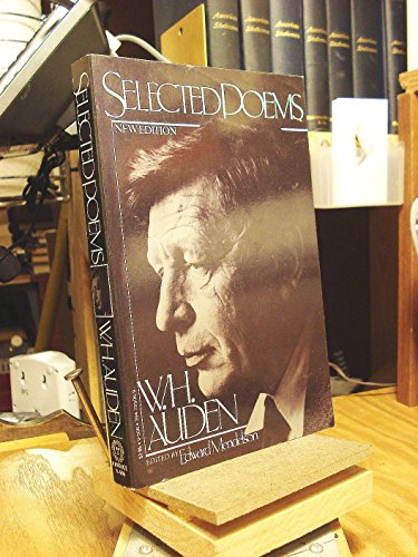 Beispielbild fr W. H. Auden: Selected Poems (New Edition) zum Verkauf von Wonder Book