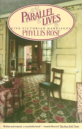 9780394725802: Parallel Lives: Five Victorian Marriages