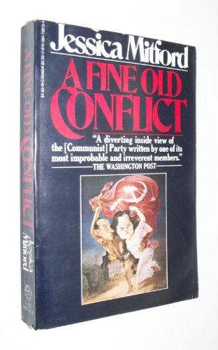 A Fine Old Conflict (9780394726151) by Mitford, Jessica