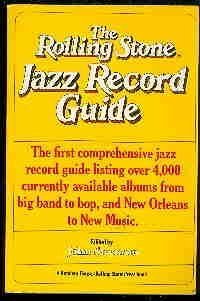 Rolling Stone Jazz Record Guide (9780394726434) by Swenson, John