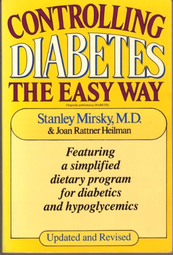 Beispielbild fr Controlling Diabetes the Easy Way zum Verkauf von Better World Books