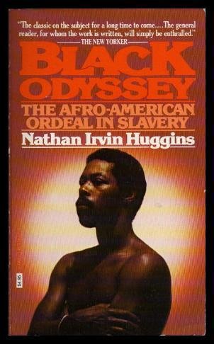 BLACK ODYSSEY (9780394726878) by Huggins, Nathan Irvin