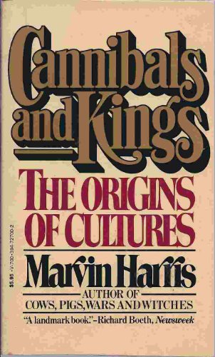 Beispielbild fr Cannibals and Kings : The Origins of Cultures zum Verkauf von Better World Books