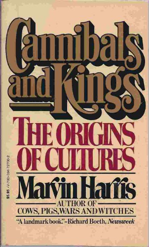 9780394727004: Cannibals and Kings : The Origins of Cultures