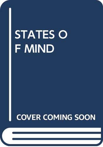Beispielbild fr States of Mind zum Verkauf von Better World Books