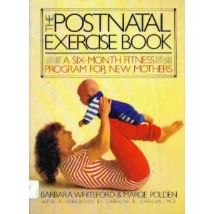 Imagen de archivo de The Postnatal Exercise Book a la venta por HPB Inc.