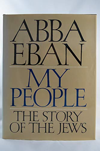 Beispielbild fr My People : The Story of the Jews zum Verkauf von Better World Books