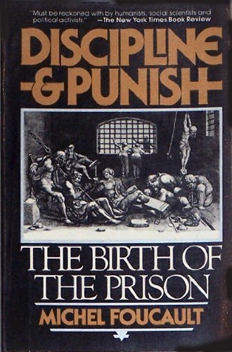 9780394727677: Title: Discipline and Punish The Birth of the Prison