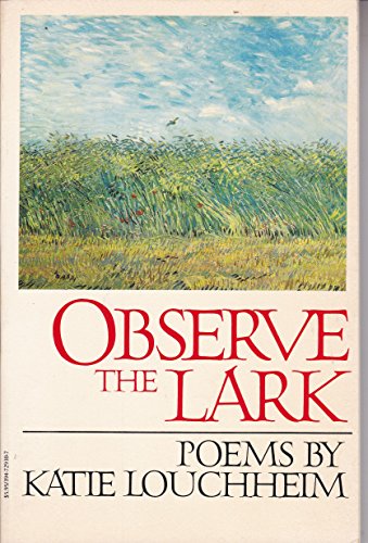 Stock image for Observe the Lark: Poems for sale by Top Notch Books