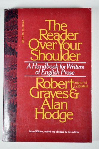 Imagen de archivo de The Reader Over Your Shoulder : A Handbook for Writers of English Prose a la venta por Better World Books